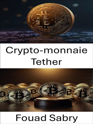 cover image of Crypto-monnaie Tether
